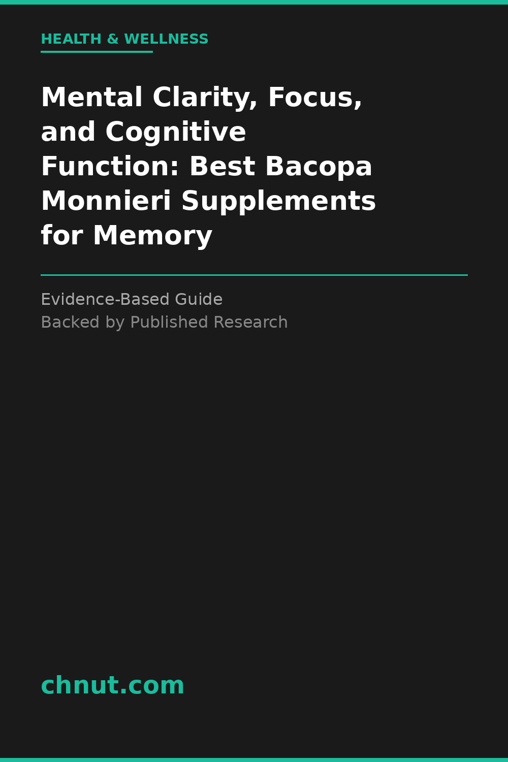 mental clarity, focus, and cognitive function supplement for improved health and wellness