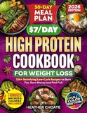 The $7/Day High Protein Cookbook